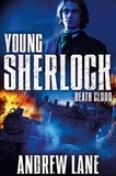 Andrew Lane - Young Sherlock Death Cloud.