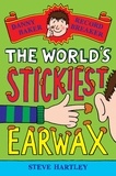 Steve Hartley - Danny Baker Record Breaker: The World's Stickiest Earwax.
