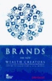 Brands - The New Wealth Creators.