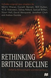 Richard English et Michael Kenny - Rethinking British Decline.