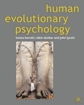 Louise Barrett et Robin Dunbar - Human evolutionary psychology.