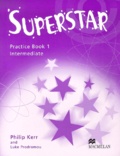 Philip Kerr - Superstar. Intermediate, Practice Book 1.