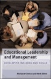 Educational Leadership and Management - Developing Insights and Skills.