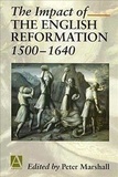 Peter Marshall - Impact Of The English Reformation.