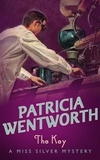 Patricia Wentworth - The Key.
