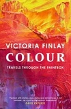 Victoria Finlay - Colour.
