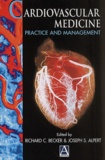 Joseph-S Alpert et Richard-C Becker - Cardiovascular Medicine. Practice And Management.