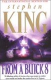 Stephen King - From A Buick 8.