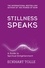 Eckhart Tolle - Stillness Speaks - Whispers of Now.