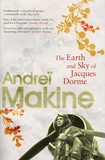 Andreï Makine - The Earth and Sky of Jacques Dorme.