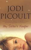 Jodi Picoult - My Sister's Keeper.