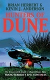 Brian Herbert - Hunters of Dune.