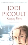 Jodi Picoult - Keeping Faith.