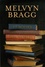 Melvyn Bragg - 12 Books That Changed The World.