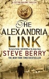 Steve Berry - the Alexandria Link.