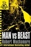 Robert Muchamore - Man vs beast.