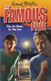 Enid Blyton - The Famous Five - Five Go Down to the Sea.