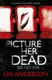 Picture Her Dead.