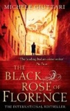 The Black Rose Of Florence.