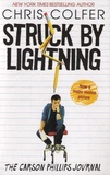 Chris Colfer - Struck by Lightning - The Carson Phillips Journal.