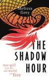 Melissa Grey - The Shadow Hour.