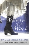Paula Brackston - The Return of the Witch.