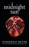 Stephenie Meyer - Midnight Sun.