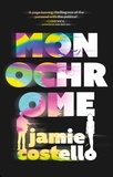 Jamie Costello - Monochrome.