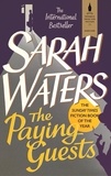 Sarah Waters - The Paying Guests.
