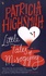 Patricia Highsmith - Little Tales of Misogyny.