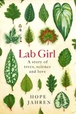 Hope Jahren - Lab Girl.