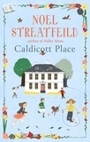 Noel Streatfeild - Caldicott Place.