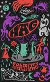 Daisy Johnson et Kirsty Logan - Hag - Forgotten Folktales Retold.