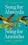 Gayl Jones - Song for Almeyda and Song for Anninho.
