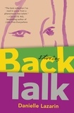 Danielle Lazarin - Back Talk.