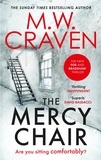 M. W. Craven - The Mercy Chair.