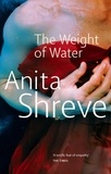 Anita Shreve - The Weight Of Water.