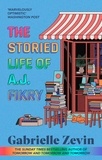 Gabrielle Zevin - The Storied life of A.J. Fikry.