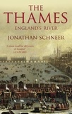 Jonathan Schneer - The Thames - England's River.