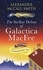 Alexander McCall Smith et Alexander McCall Smith - The Stellar Debut of Galactica MacFee.