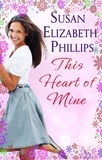 Susan Elizabeth Phillips - This Heart Of Mine - Number 5 in series.