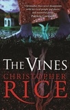 Christopher Rice - The Vines.