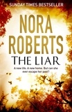 Nora Roberts - The Liar.