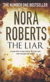 Nora Roberts - The Liar.