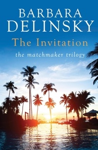Barbara Delinsky - The Invitation.