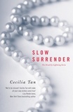 Cecilia Tan - Slow Surrender.