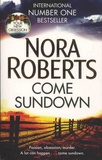 Nora Roberts - Come Sundown.