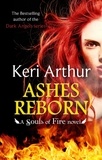 Keri Arthur - Ashes Reborn.