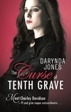 Darynda Jones - The Curse of Tenth Grave.