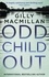 Gilly MacMillan - Odd Child Out.